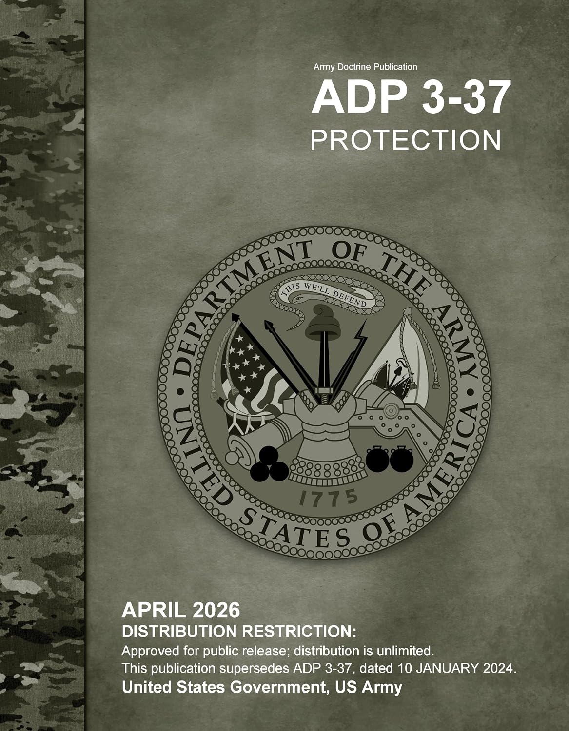 Army Doctrine Publication ADP 3-37 Protection April 2026 (English Edition) baixar o livro de graça