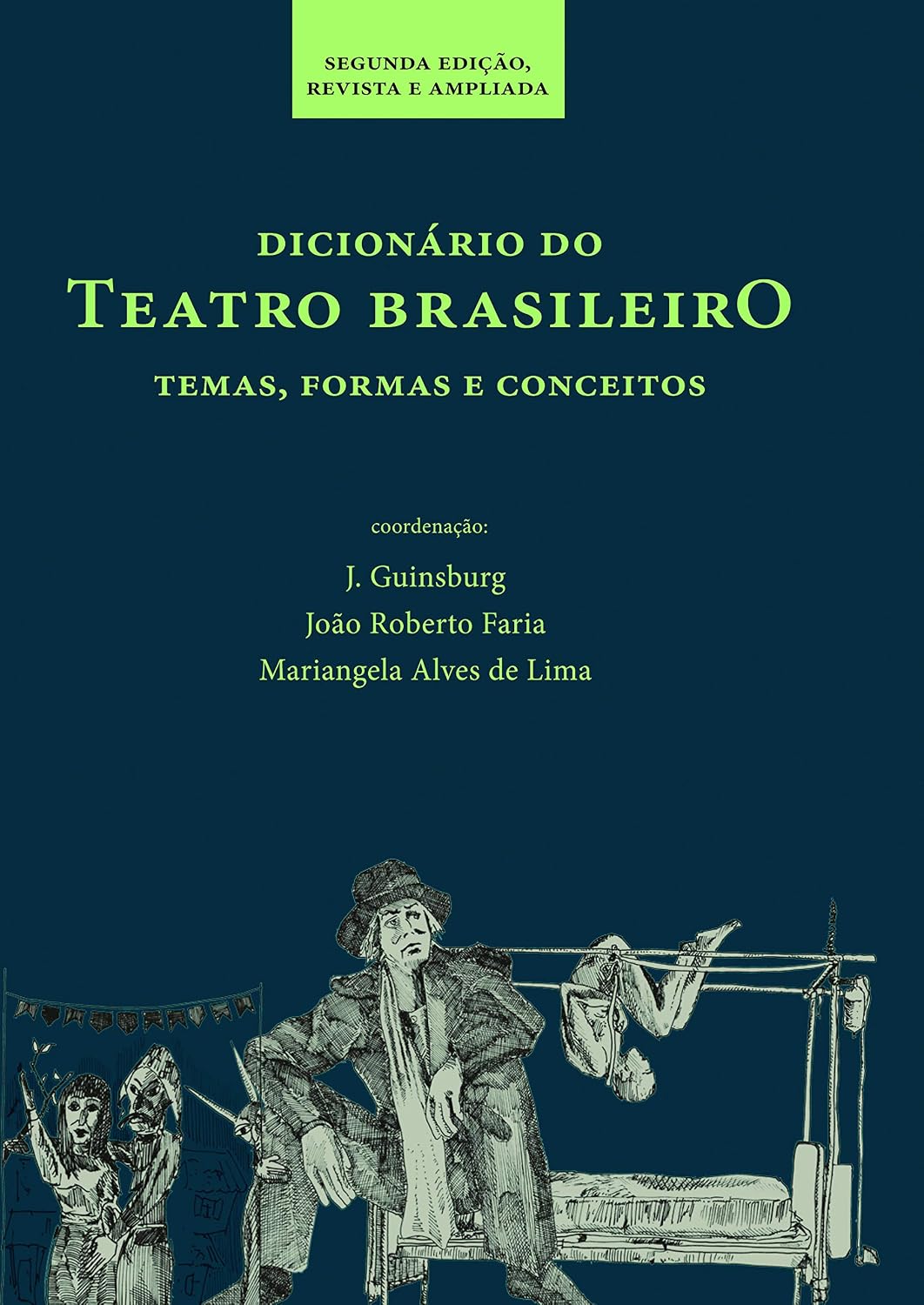 ler totalmente Dicionário do teatro brasileiro: Temas, formas e conceitos