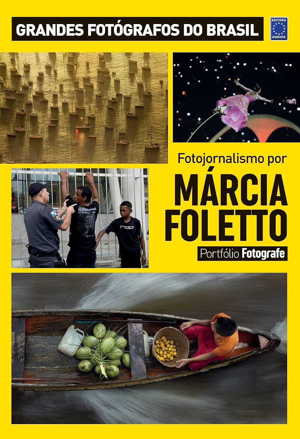 Portfólio Fotografe Edição 4 - Márcia Foletto baixar livro de graça