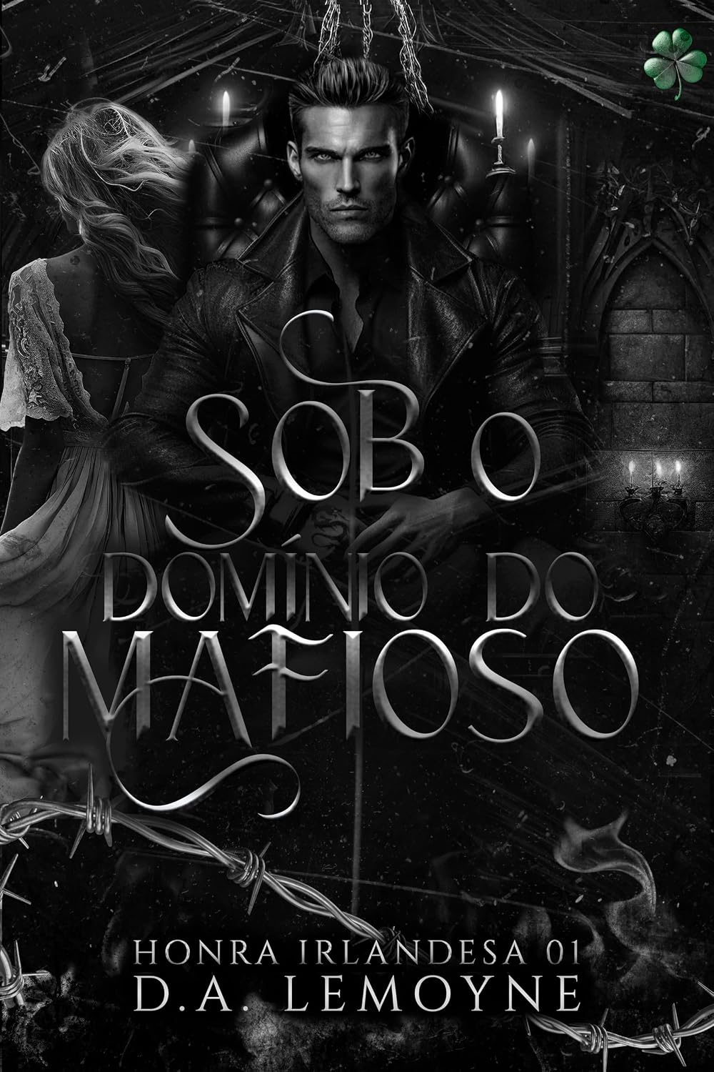 ler totalmente Sob o Domínio do Mafioso: Série Honra Irlandesa - Livro 1