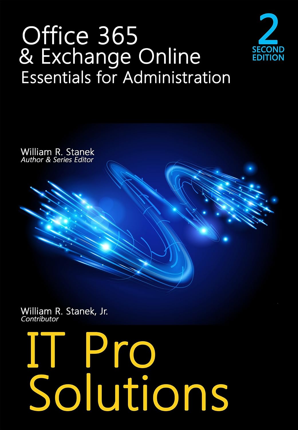 ler totalmente Office 365 & Exchange Online: Essentials for Administration, 2nd Edition (IT Pro Solutions) (English Edition)