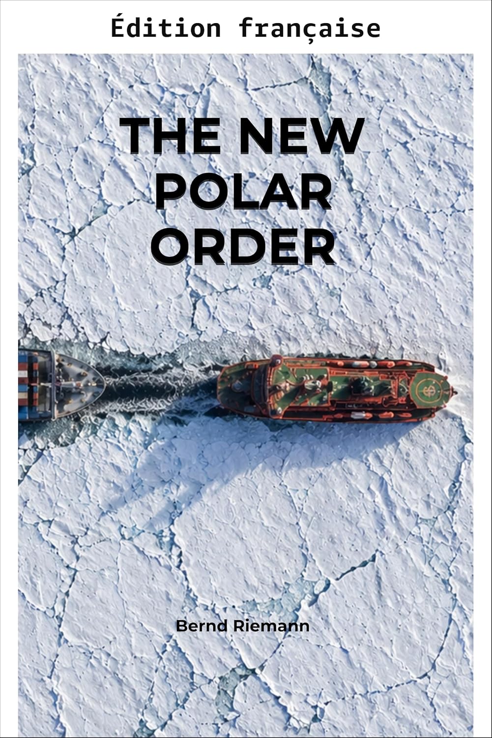 Le nouvel ordre polaire (French Edition) baixar livro de graça