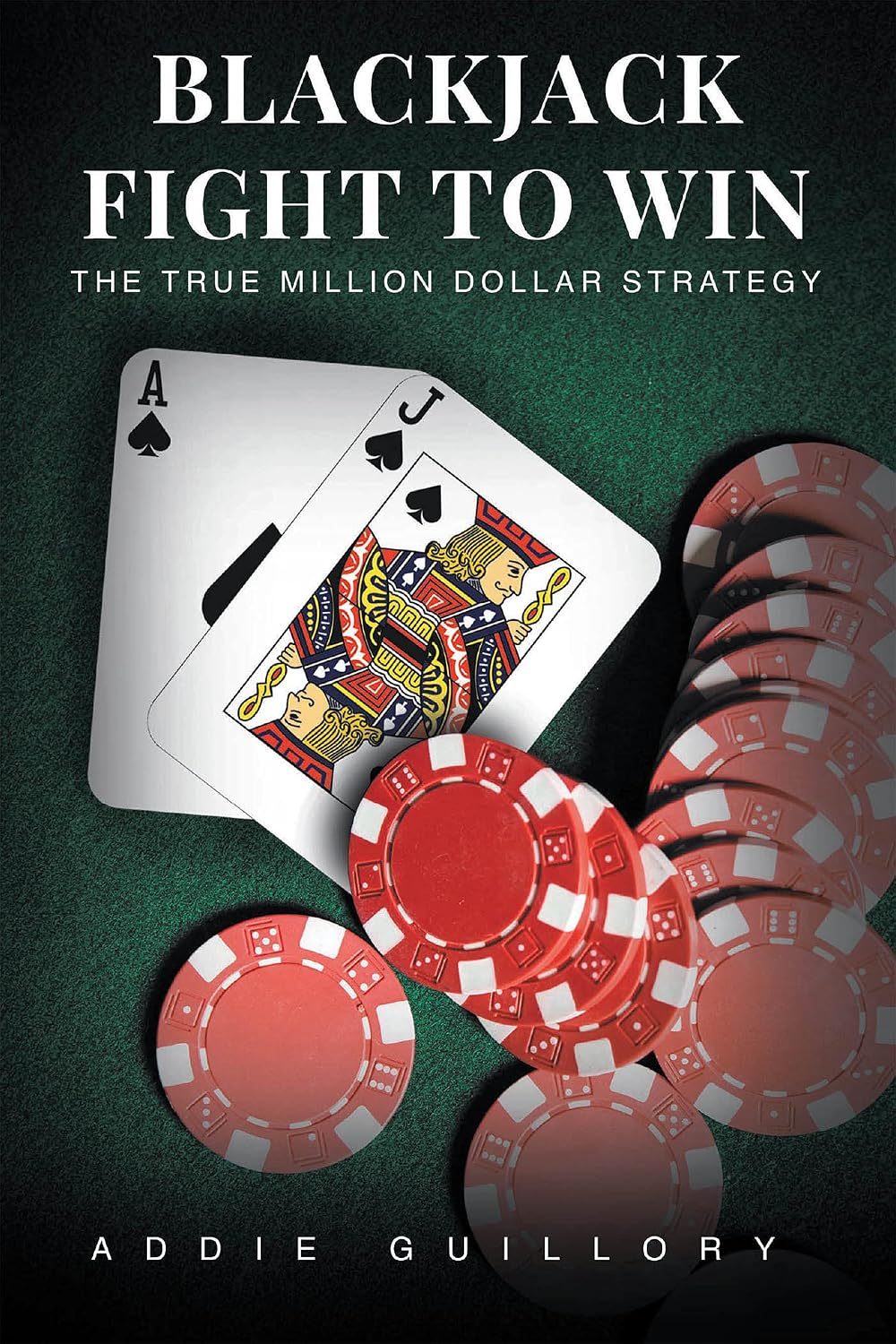 capítulo por capítulo baixar BLACKJACK FIGHT TO WIN: THE TRUE MILLION-DOLLAR STRATEGY (English Edition)