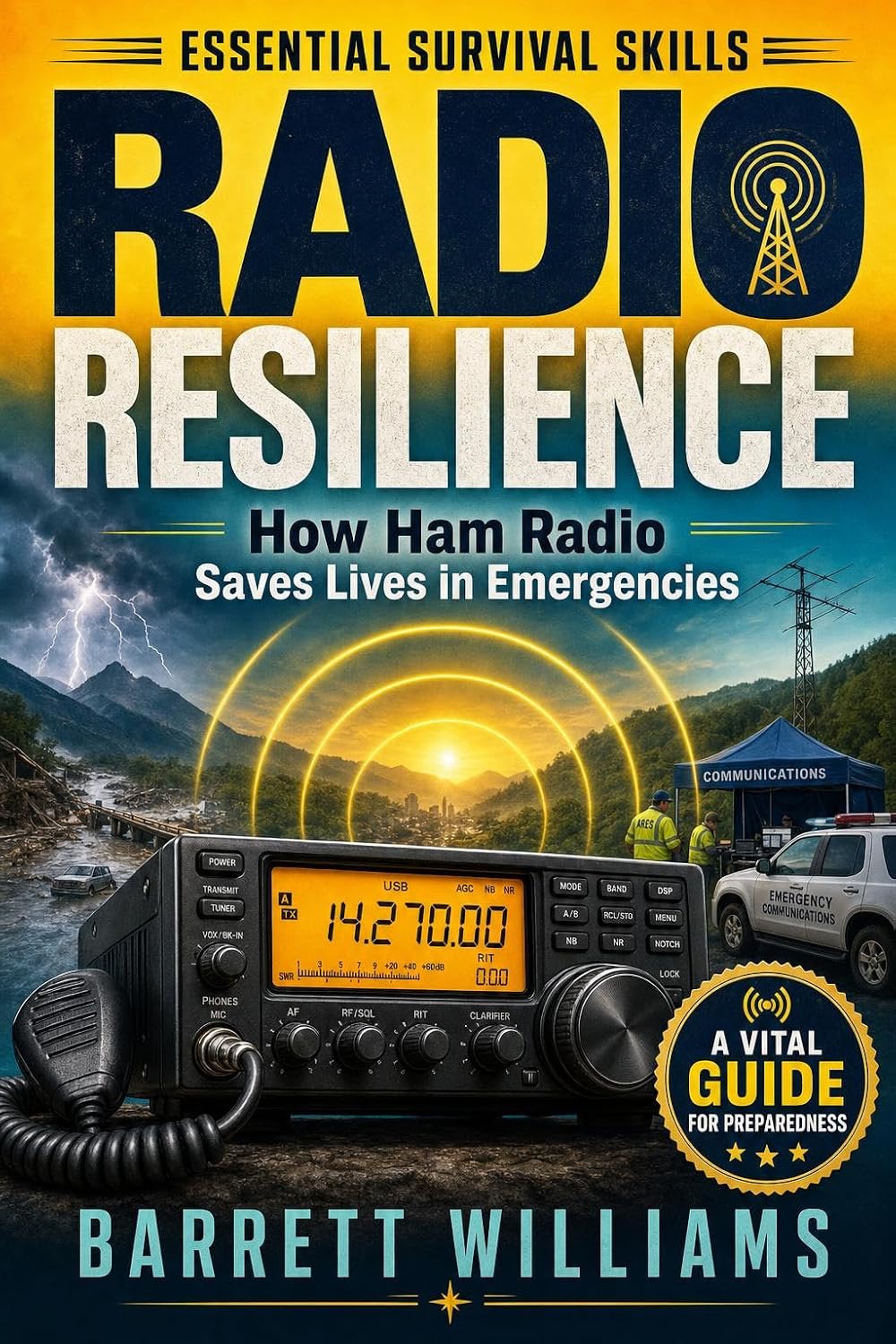 Radio Resilience: How Ham Radio Saves Lives in Emergencies (The Practical Ham Radio Operator) (English Edition) baixar o livro de graça
