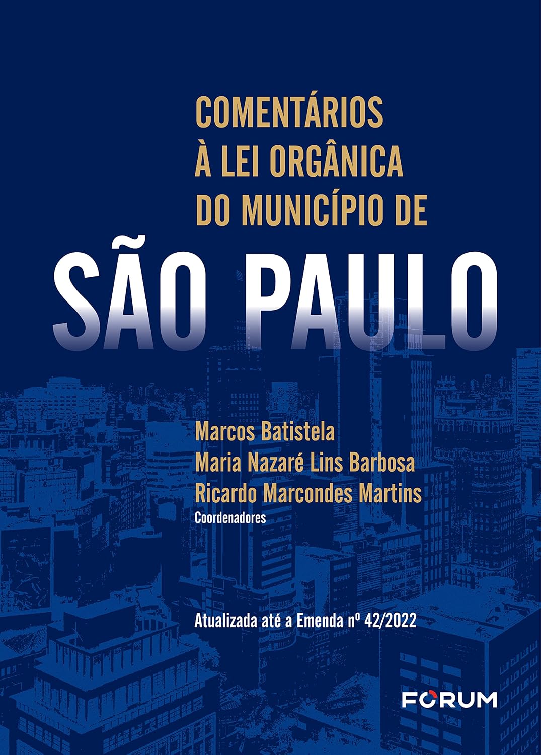 ler totalmente Comentários à lei orgânica de são paulo