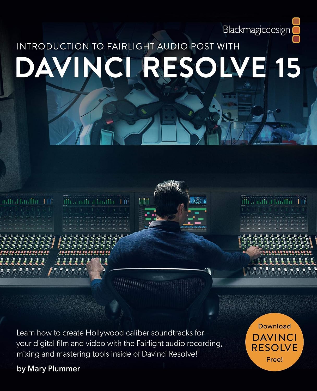 capítulo por capítulo baixar Introduction to Fairlight Audio Post with DaVinci Resolve 15 (The Blackmagic Design Learning Series) (English Edition)