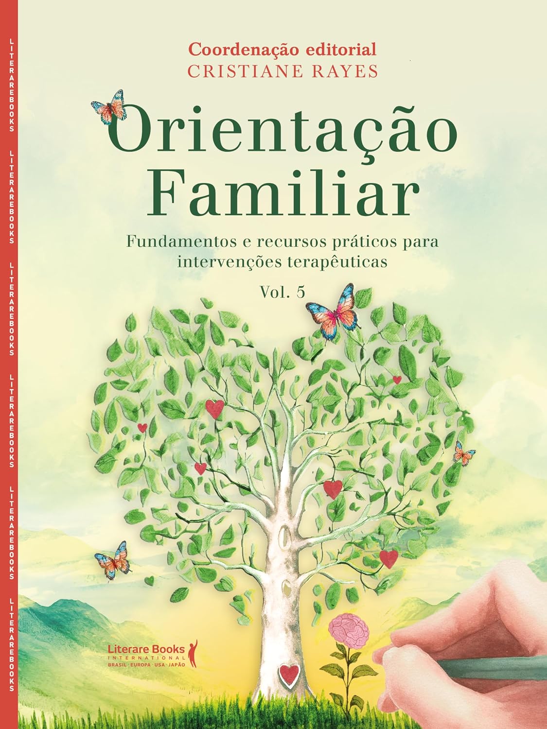 Orientação Familiar – Volume 5: Fundamentos e recursos práticos para intervenções terapêuticas baixar livro de graça