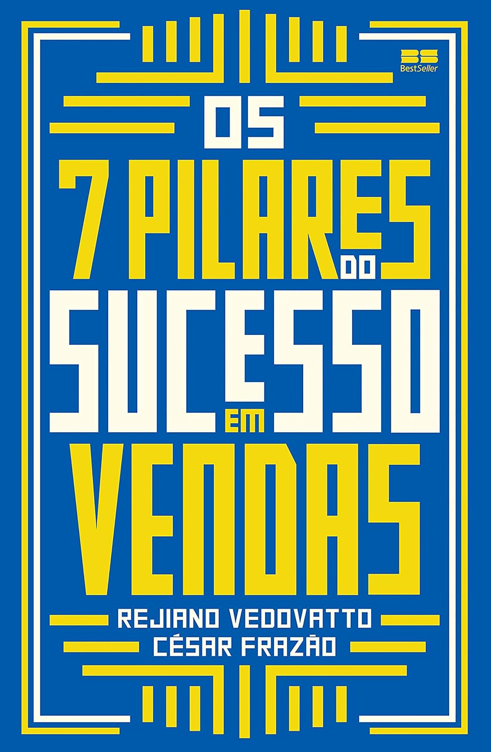 ler totalmente Os 7 pilares do sucesso em vendas