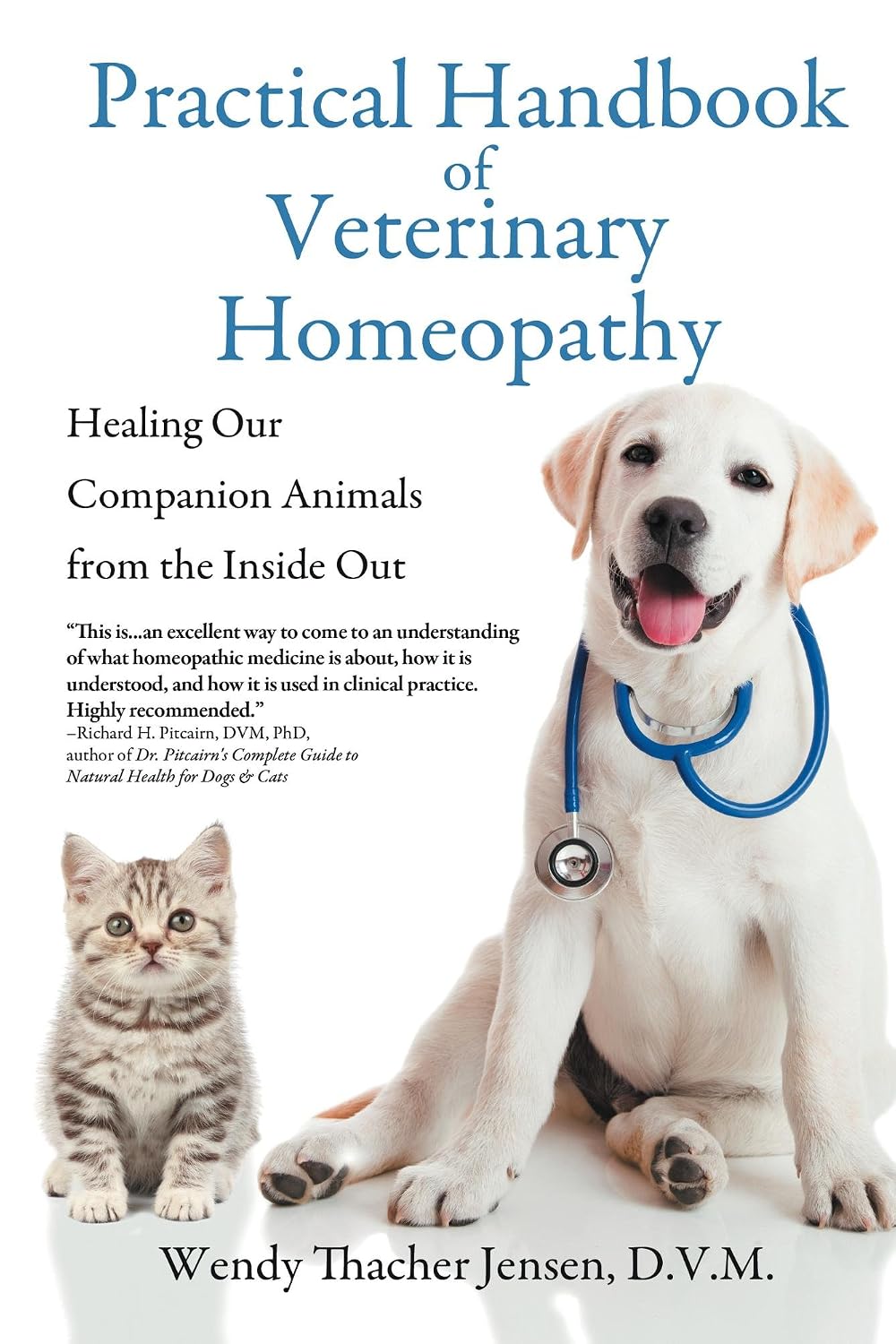 ler totalmente Practical Handbook of Veterinary Homeopathy: Healing Our Companion Animals from the Inside Out (English Edition)