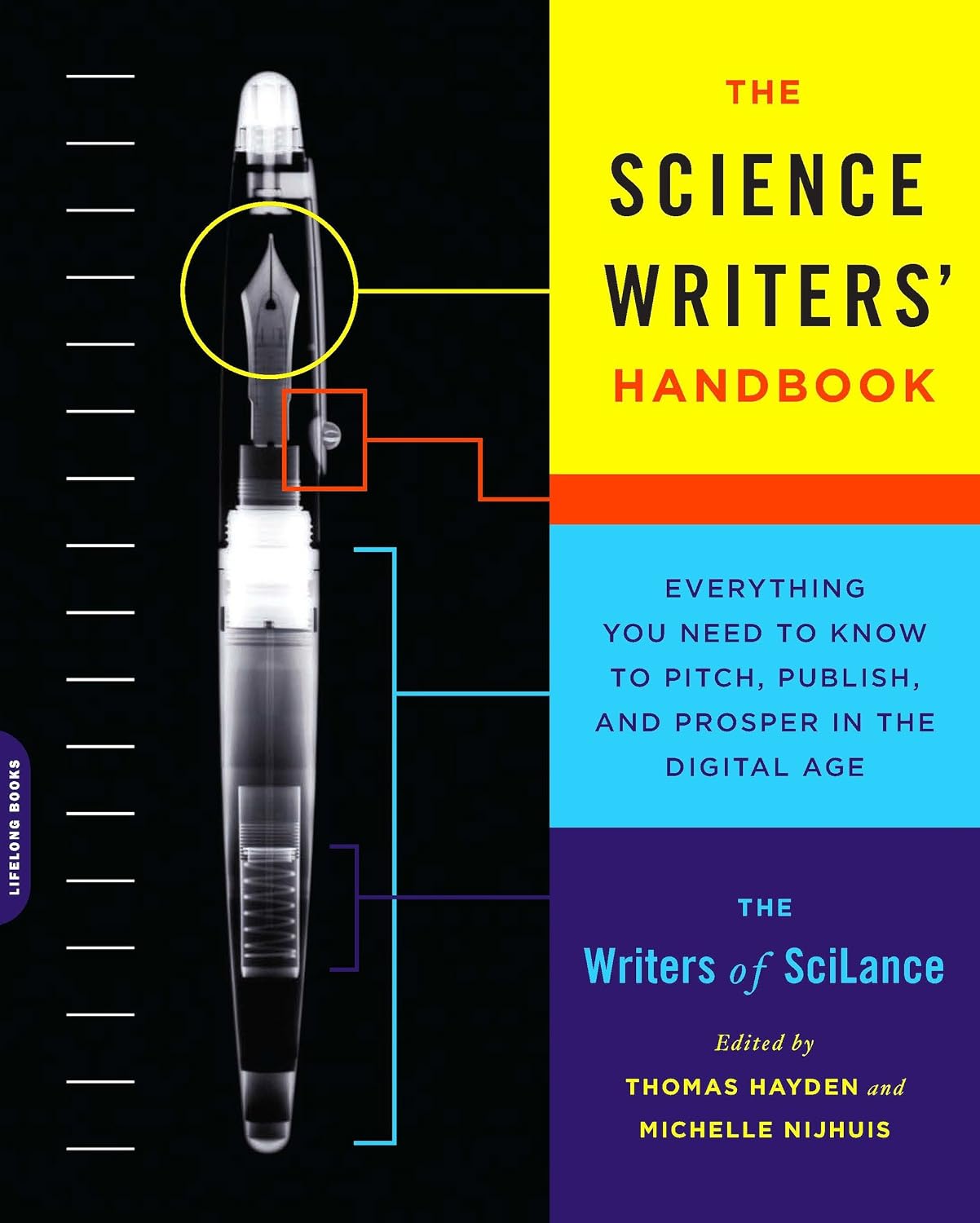 The Science Writers' Handbook: Everything You Need to Know to Pitch, Publish, and Prosper in the Digital Age (English Edition) baixar o livro de graça