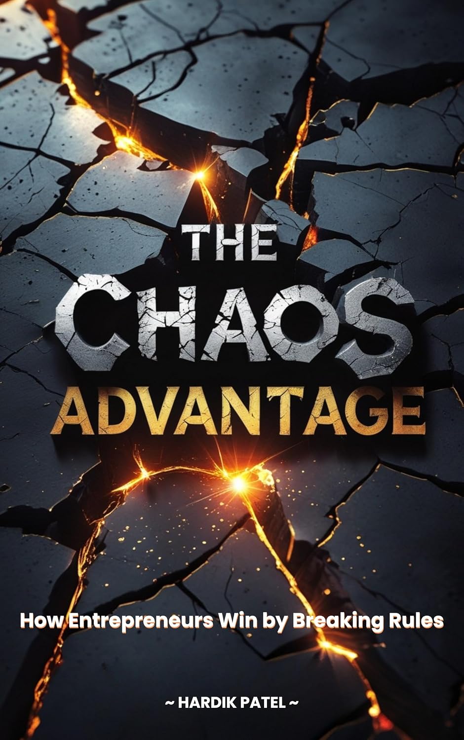 ler totalmente The Chaos Advantage: How Entrepreneurs Win by Breaking Rules (English Edition)