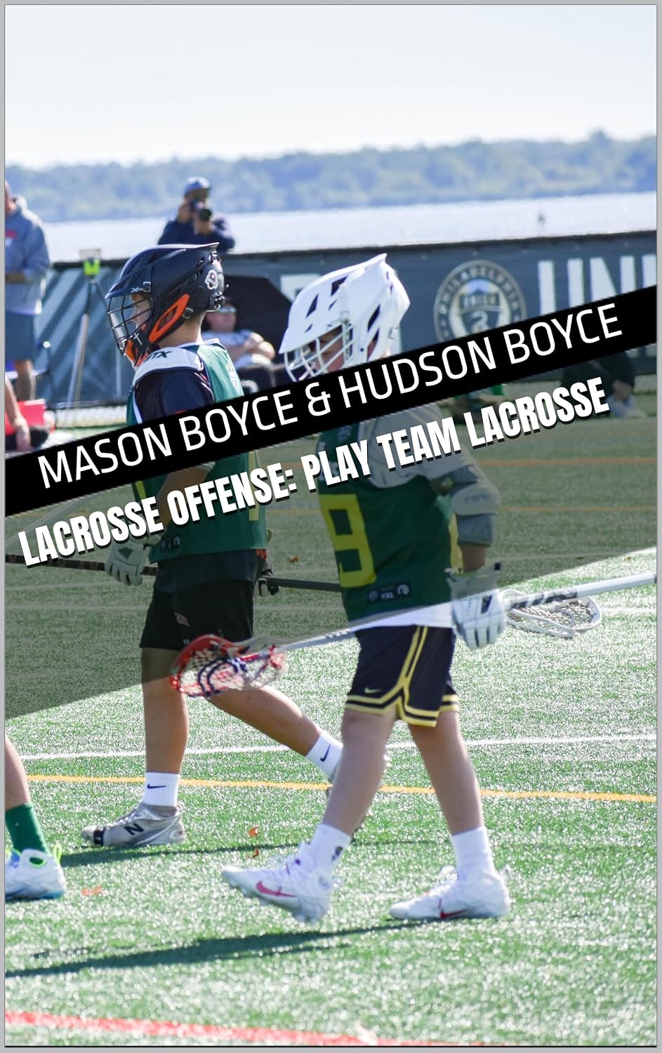 Lacrosse Offense: Play Team Lacrosse (Boyce Bros Lacrosse Academy™ Series Book 15) (English Edition) baixar livro de graça