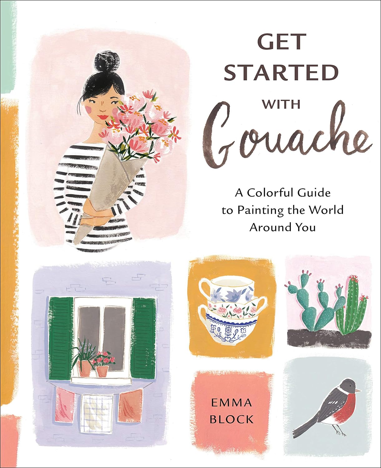 capítulo por capítulo baixar Get Started with Gouache: A Colorful Guide to Painting the World Around You (English Edition)