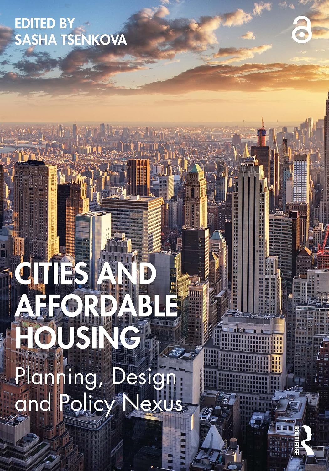 ler totalmente Cities and Affordable Housing: Planning, Design and Policy Nexus (English Edition)