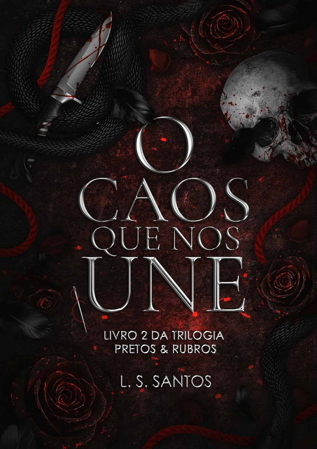capítulo por capítulo baixar O caos que nos une (Trilogia Pretos & Rubros Livro 2)