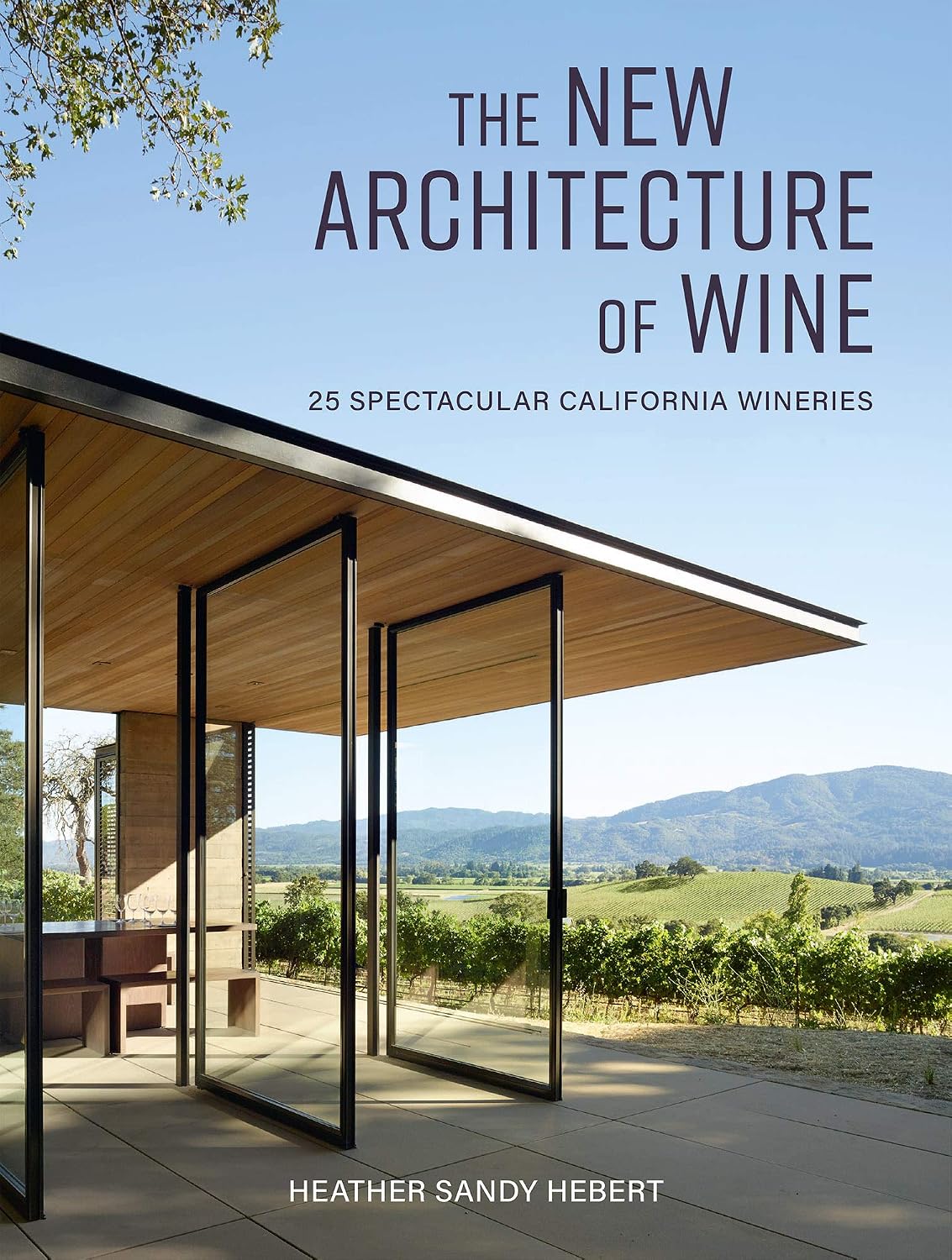 ler totalmente The New Architecture of Wine: 25 Spectacular California Wineries