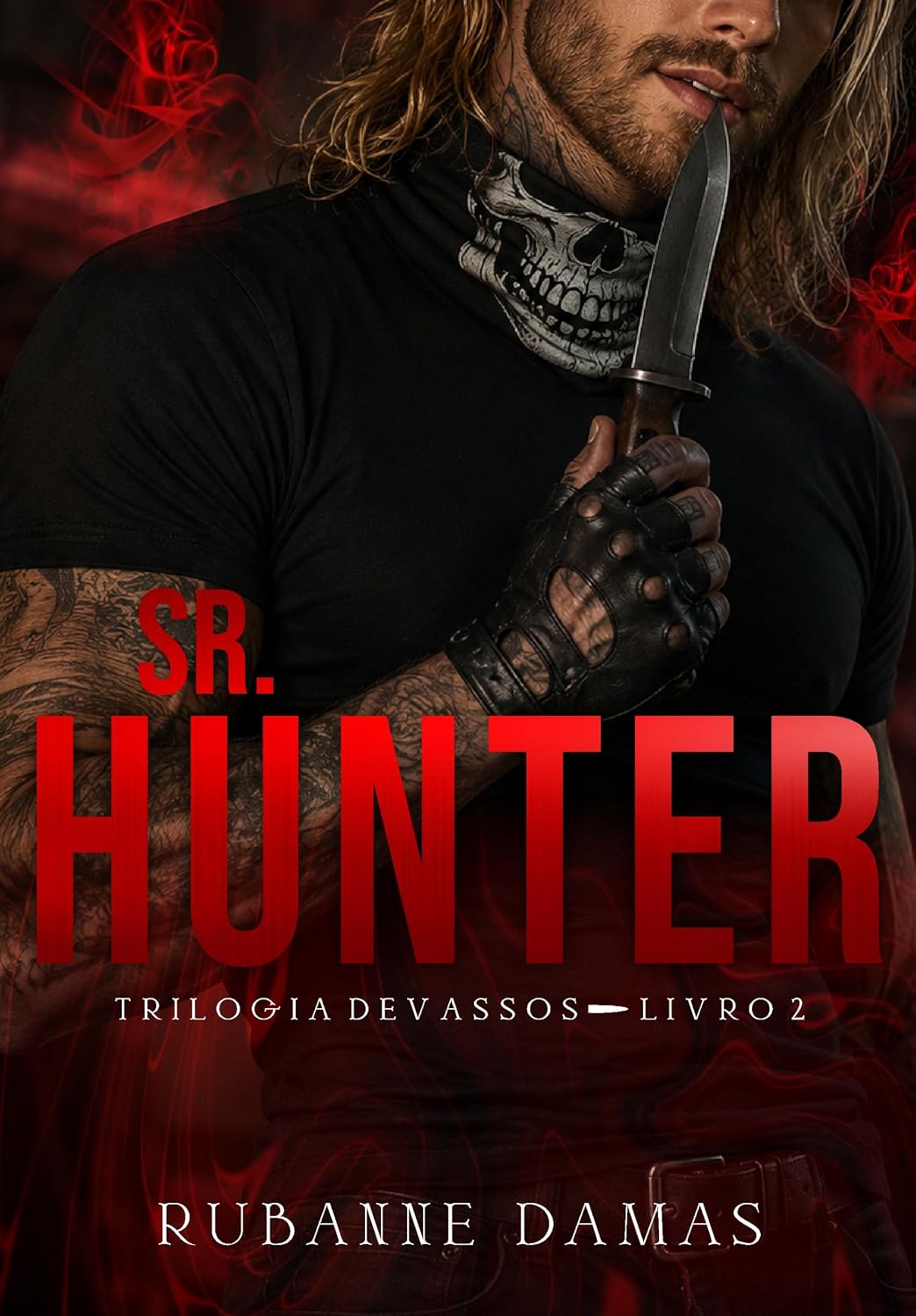 Sr. Hunter (Trilogia Devassos Livro 2) baixar livro de graça