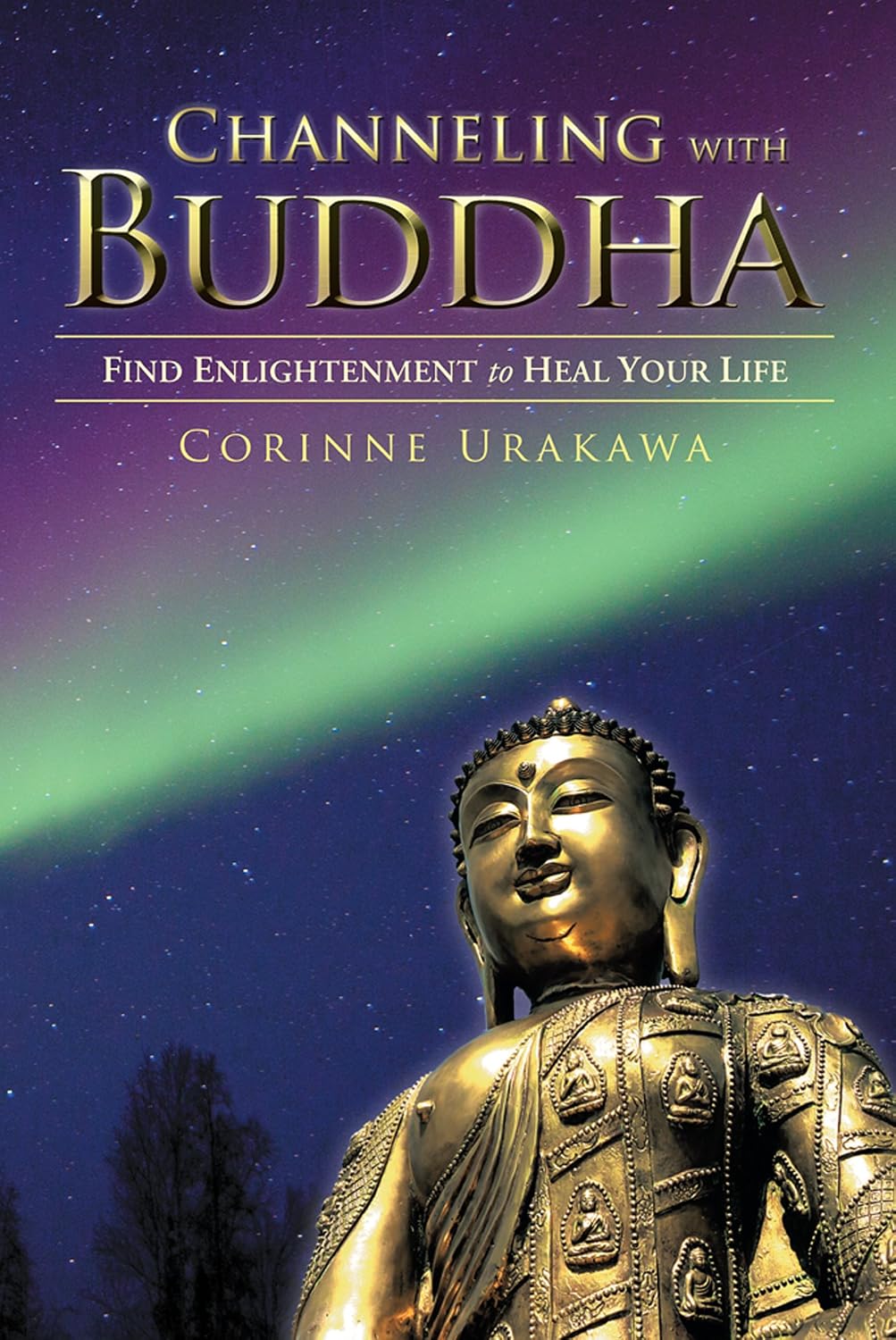 ler totalmente Channeling with Buddha: Find Enlightenment to Heal Your Life (English Edition)