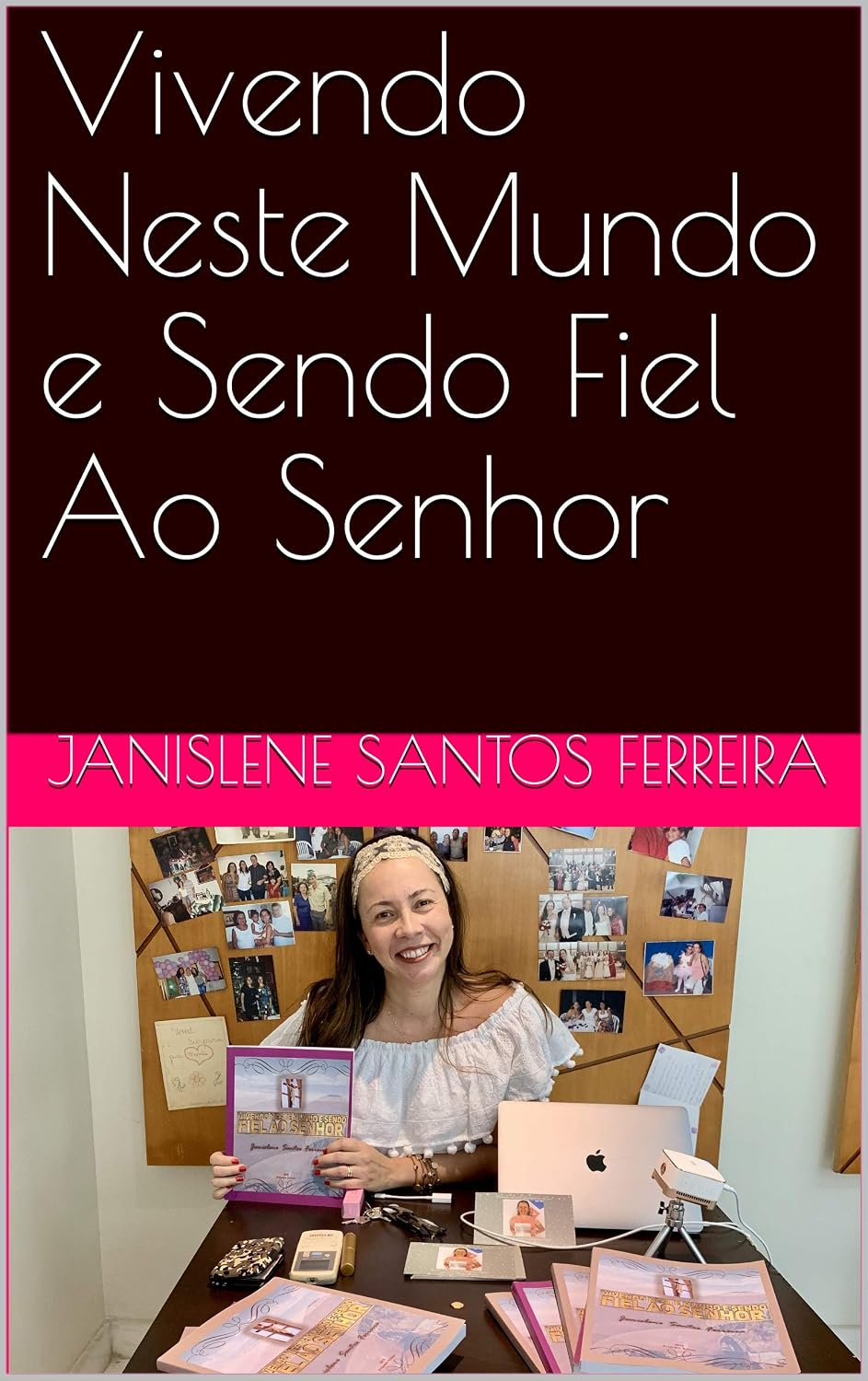 Vivendo Neste Mundo e Sendo Fiel Ao Senhor baixar livro de graça
