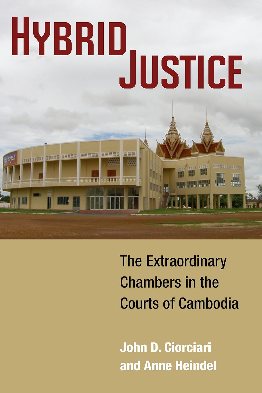 ler totalmente Hybrid Justice: The Extraordinary Chambers in the Courts of Cambodia (Law, Meaning, And Violence) (English Edition)