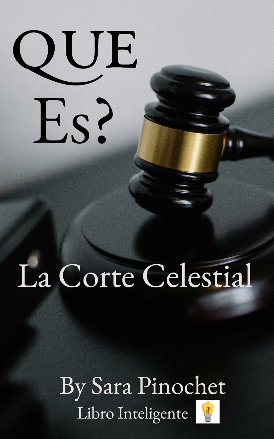 Que Es ?: La Corte Celestial (Spanish Edition) baixar o livro de graça