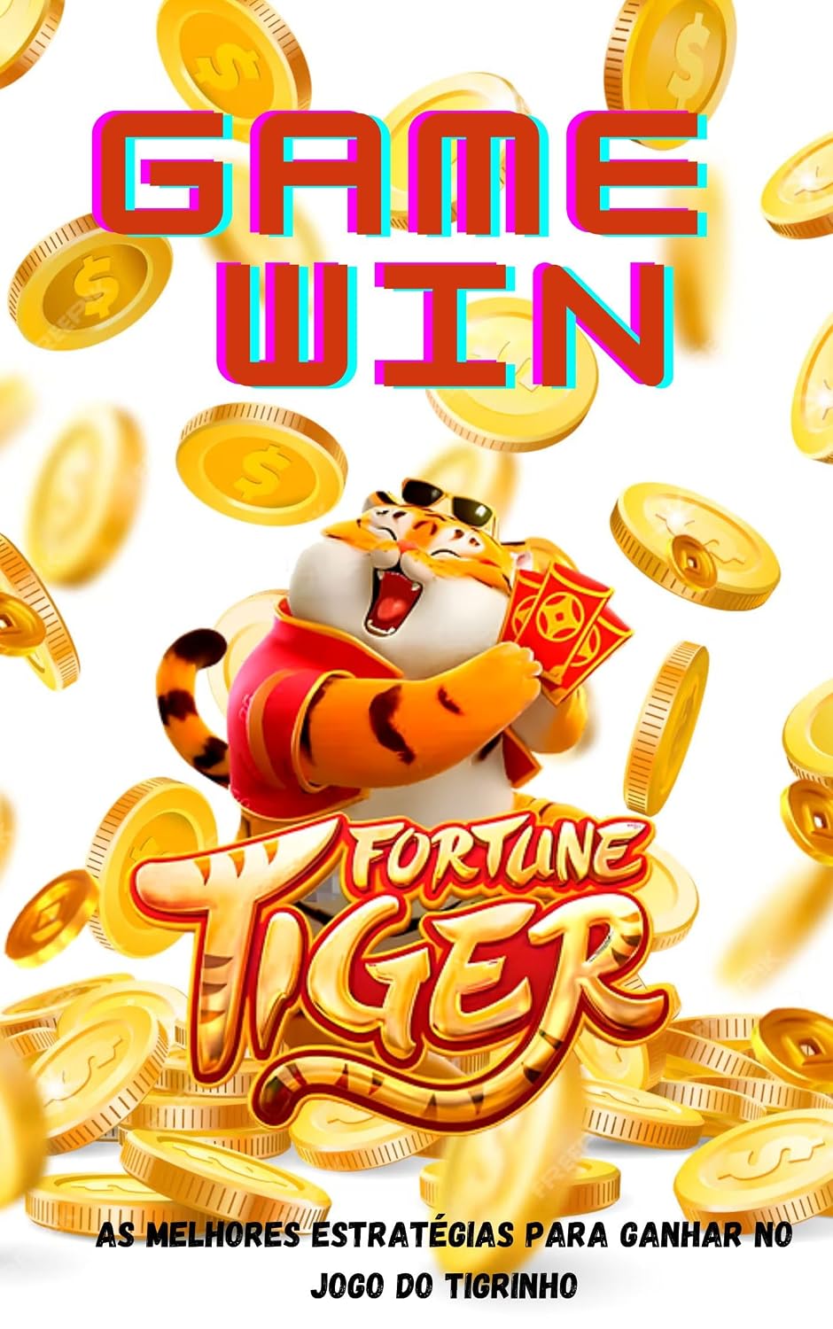 ler totalmente Game Win: As melhores estrategias para ganhar no jogo do tigrinho