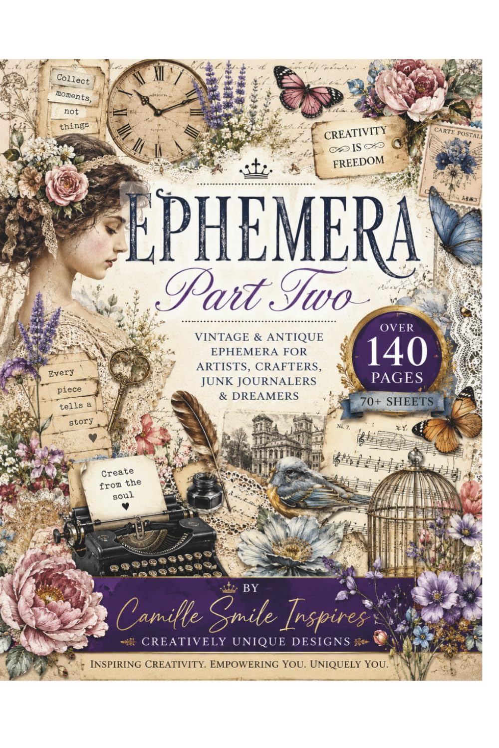 ler totalmente Ephemera - Part Two: Create Modern Treasures that Will One Day Be History, from Vintage & Antique Works of Art.