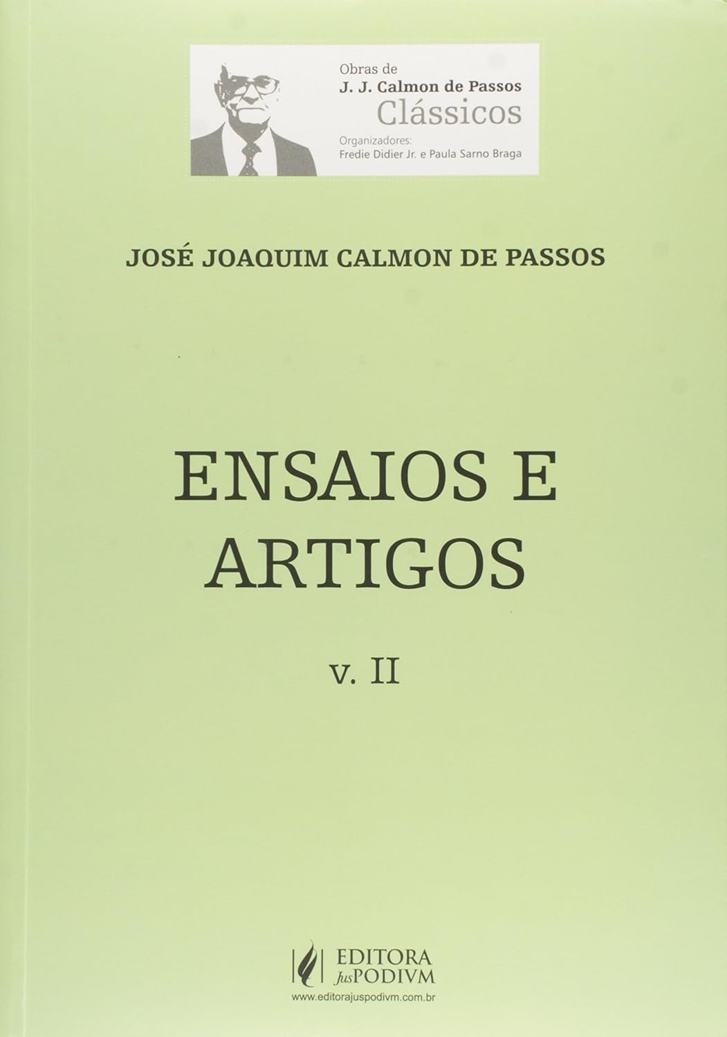 ler totalmente Ensaios e Artigos - Volume 2. Coleção Obras de J. J. Calmon de Passos