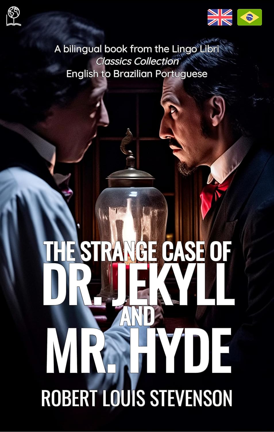The Strange Case of Dr. Jekyll and Mr. Hyde (Translated): English - Brazilian Portuguese Bilingual Edition baixar livro de graça
