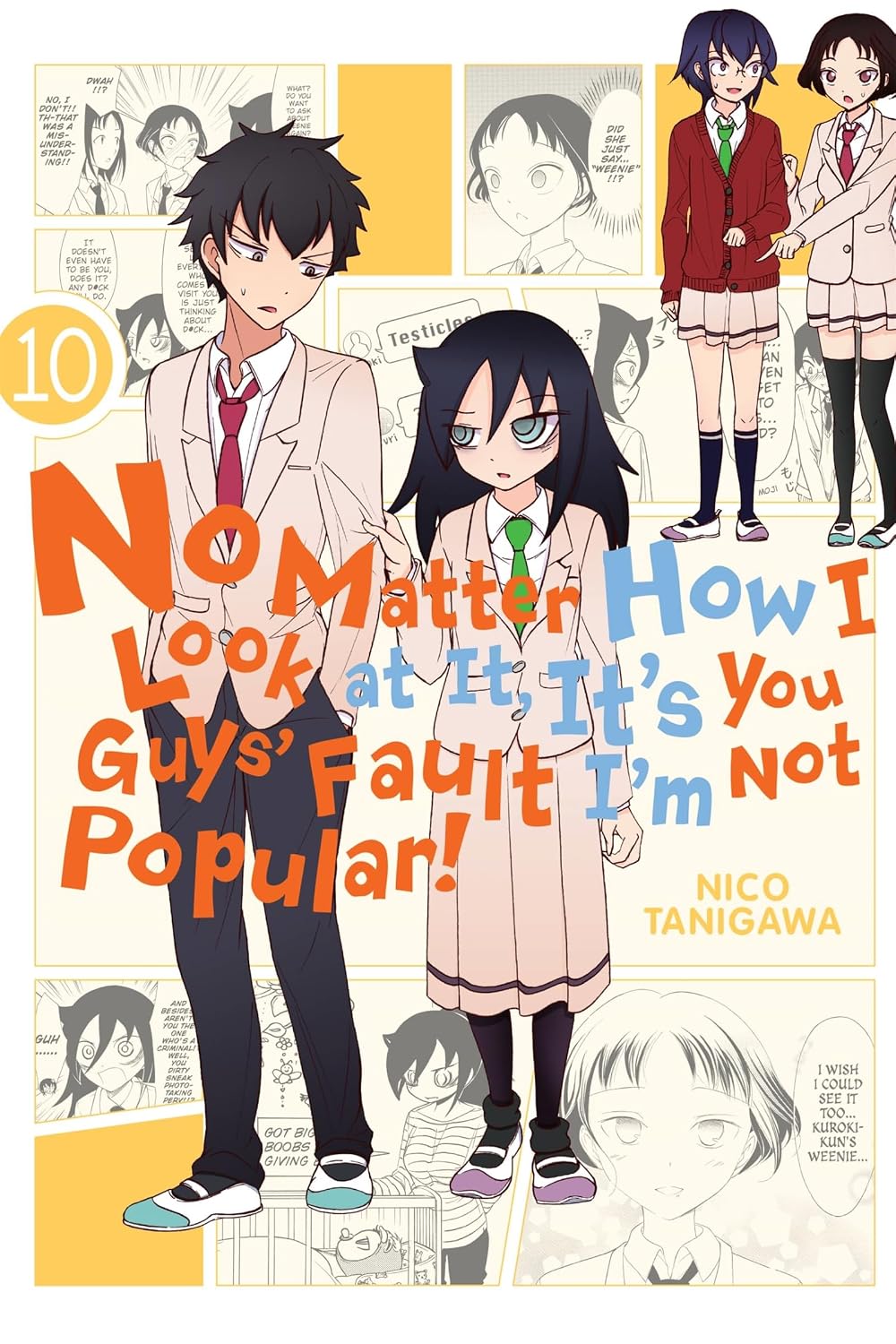ler totalmente No Matter How I Look at It, It's You Guys' Fault I'm Not Popular!, Vol. 10: Volume 10