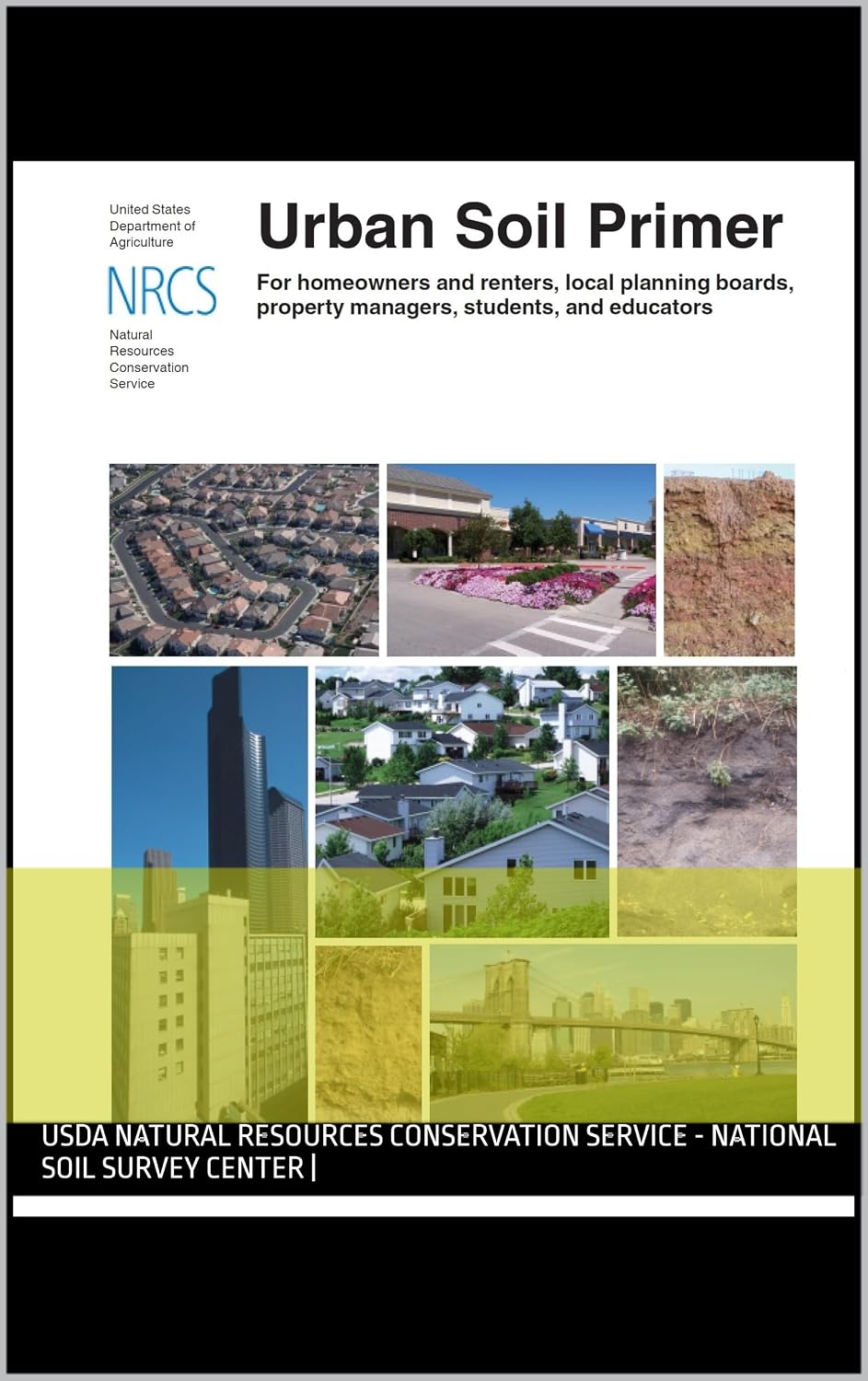ler totalmente Urban Soil Primer: For homeowners and renters, local planning boards, property managers, students, and educators (English Edition)