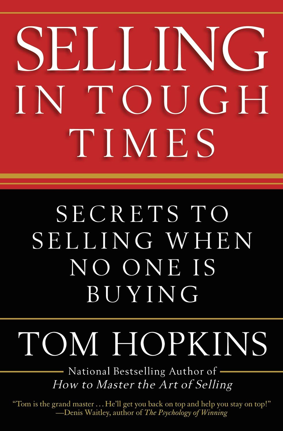 ler totalmente Selling in Tough Times: Secrets to Selling When No One Is Buying (English Edition)