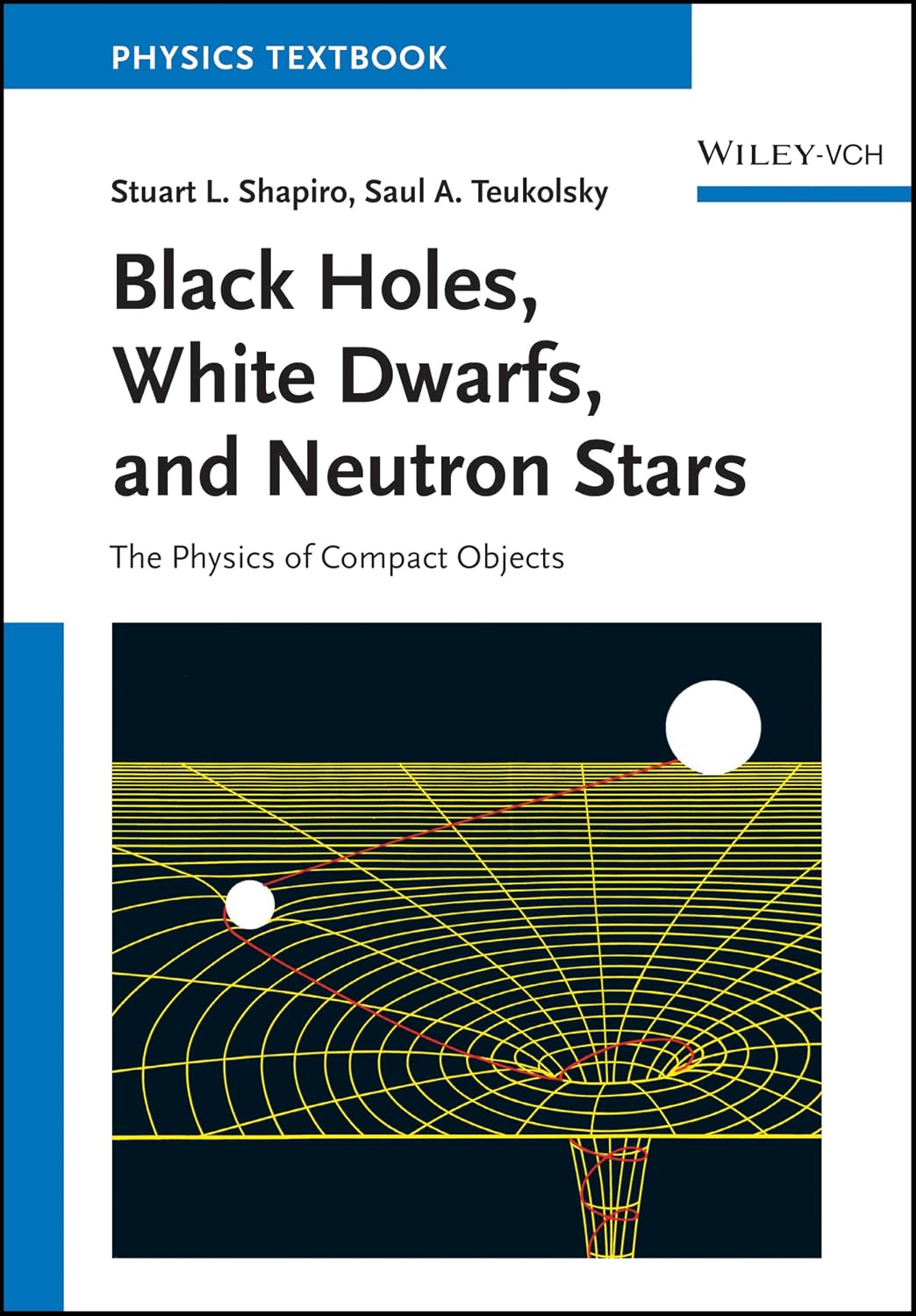 ler totalmente Black Holes, White Dwarfs and Neutron Stars: The Physics of Compact Objects