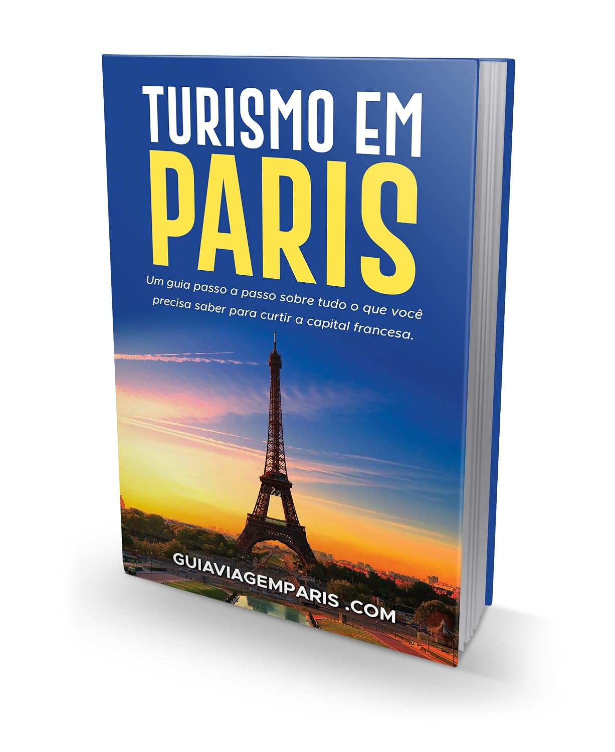 capítulo por capítulo baixar GUIA TURISMO PARIS: Um guia passo a passo sobre tudo que você precisa saber para curtir capital francesa
