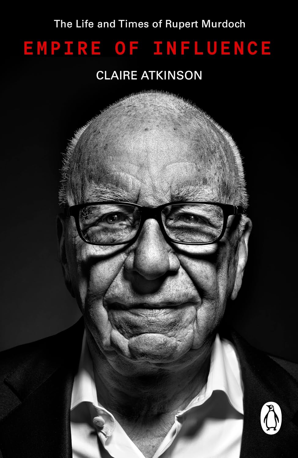 capítulo por capítulo baixar Empire of Influence: The Life and Times of Rupert Murdoch (English Edition)