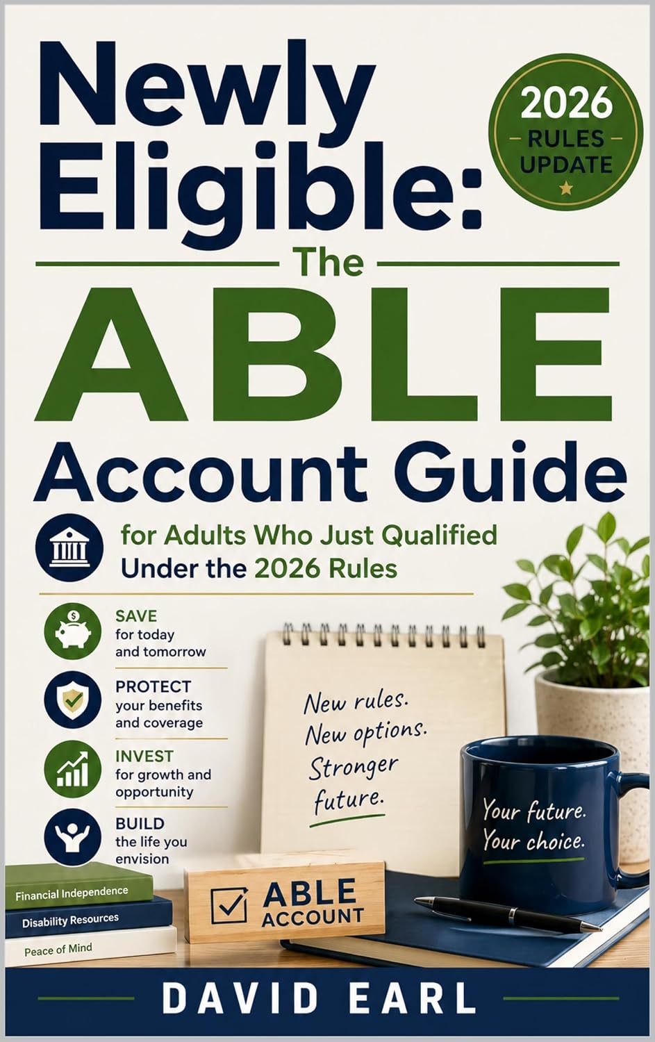 New Eligible: The ABLE Account Guide 2026 (Your Well ABLE Account Book 3) (English Edition) baixar livro de graça