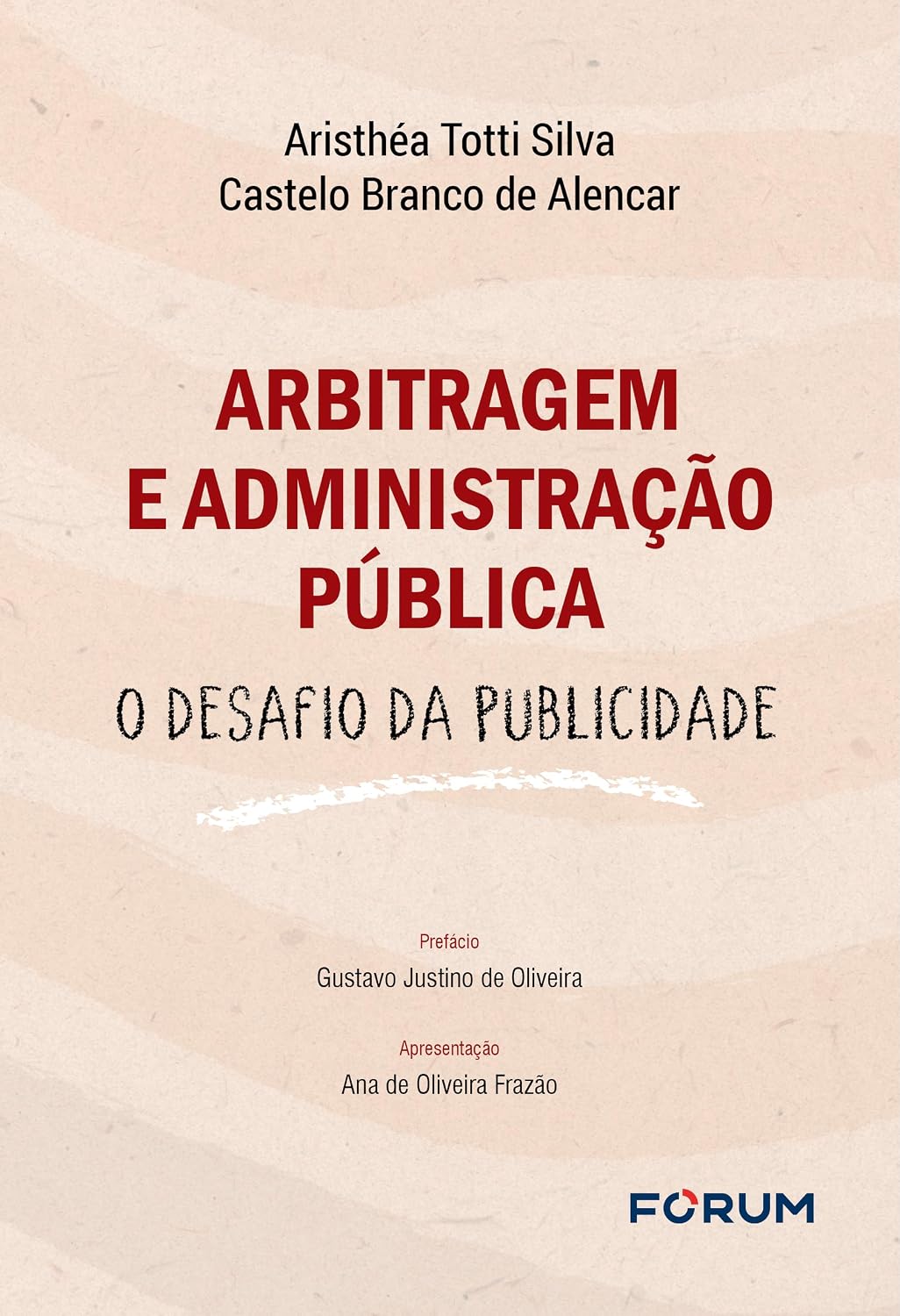 ler totalmente Arbitragem e administração pública: o desafio da publicidade