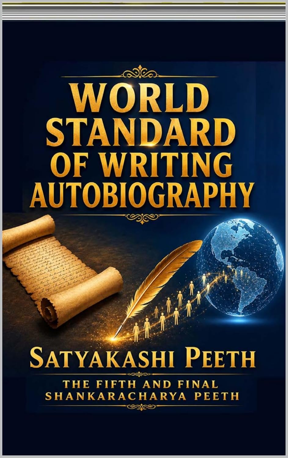 WORLD STANDARD OF WRITING AUTOBIOGRAPHY (English Edition)