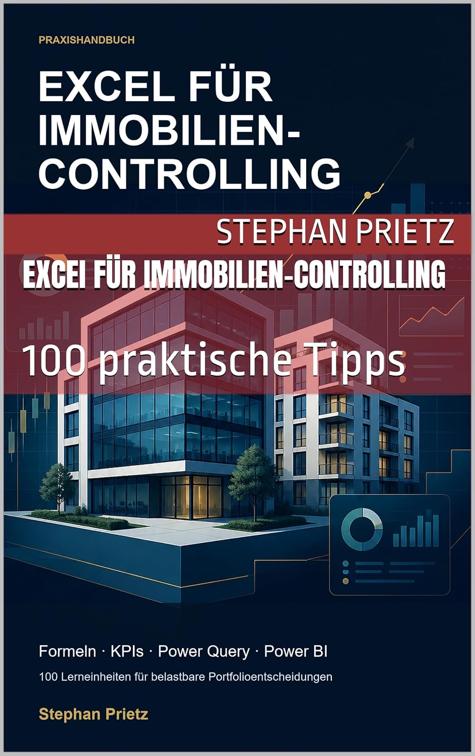 capítulo por capítulo baixar ExceI für Immobilien-Controlling: 100 praktische Tipps (German Edition)