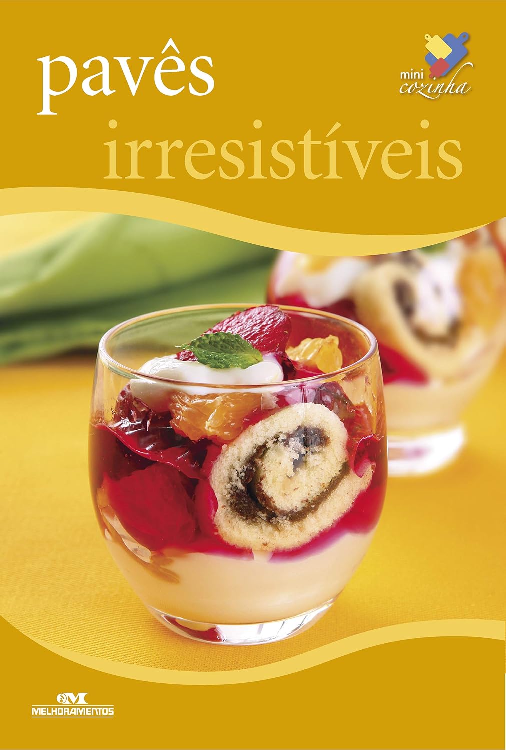 Pavês irresistíveis (Minicozinha) baixar o livro de graça