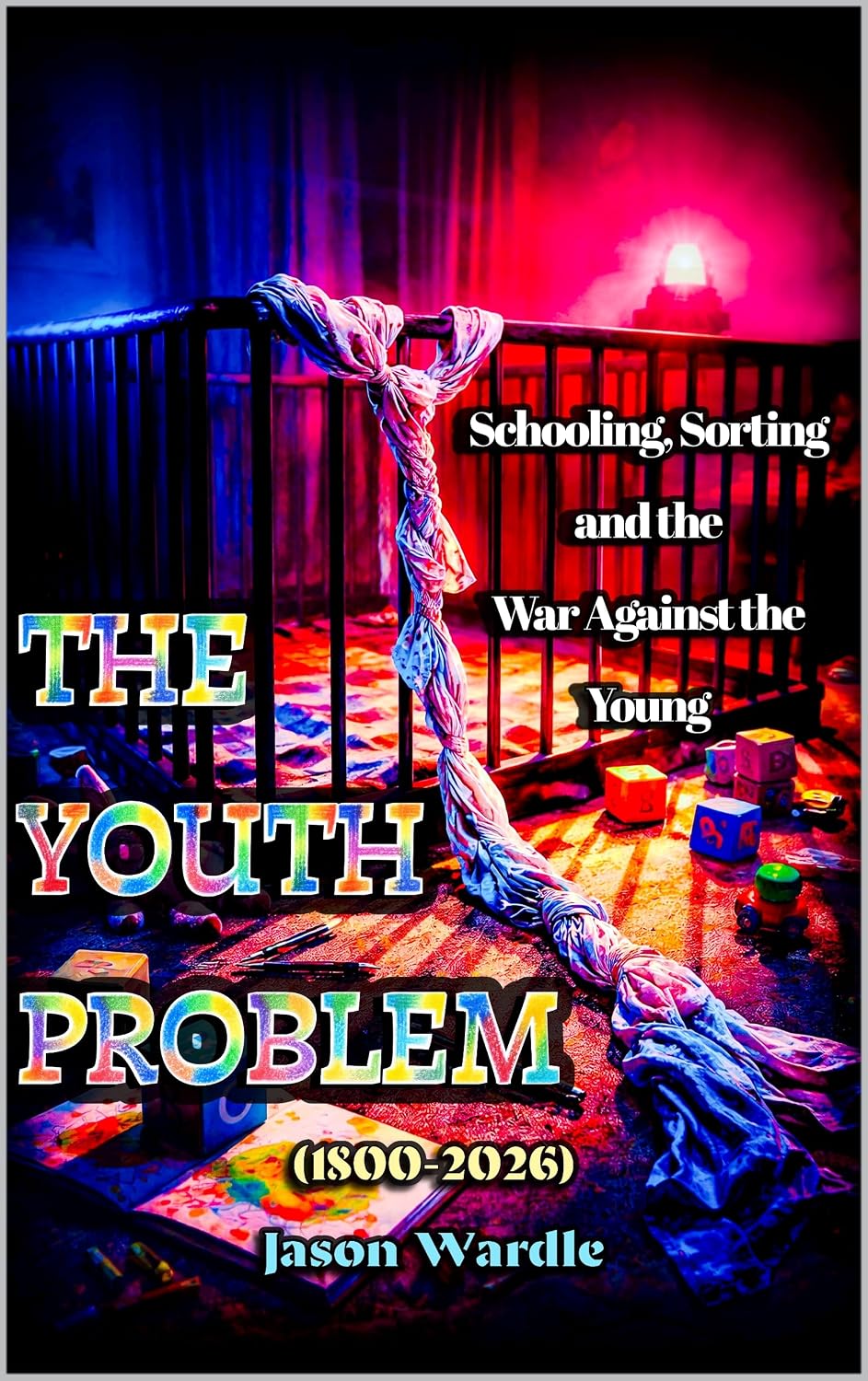The Youth Problem: Schooling, Sorting and the War against the Young (1800–2026) (The Myths and the Machine Book 46) (English Edition) baixar o livro de graça
