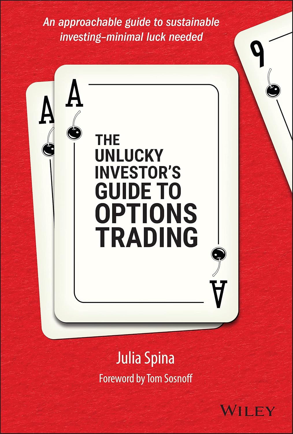 ler totalmente The Unlucky Investor's Guide to Options Trading: A Strategist's Guide to Options Trading