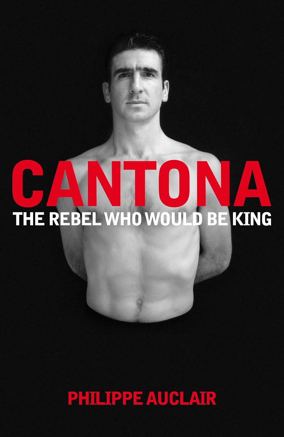capítulo por capítulo baixar Cantona: The Rebel Who Would Be King (English Edition)