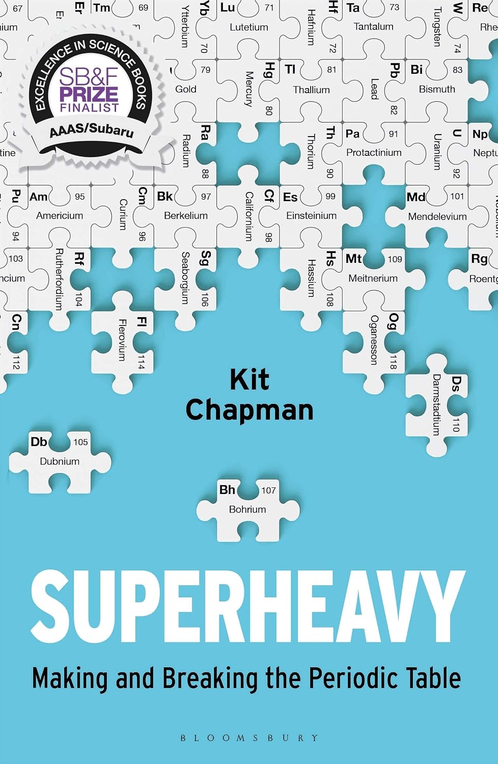 ler totalmente Superheavy: Making and Breaking the Periodic Table
