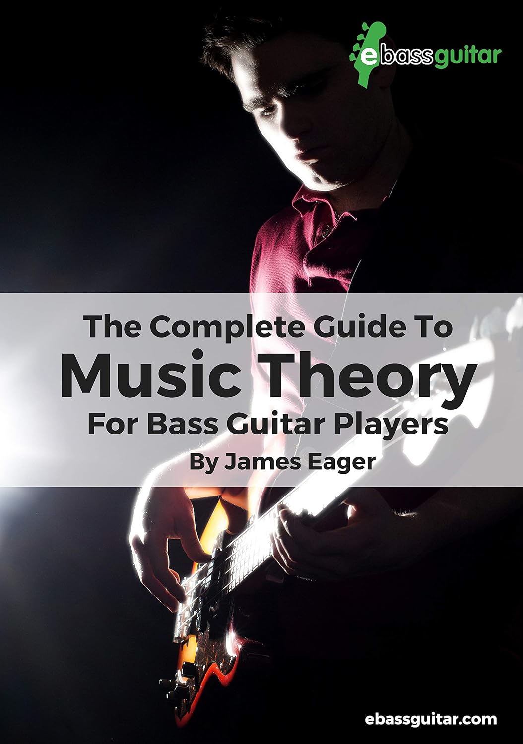 ler totalmente The Complete Guide To Music Theory For Bass Guitar Players (eBassGuitar Beginner To Intermediate Bass Guitar Training Book 3) (English Edition)