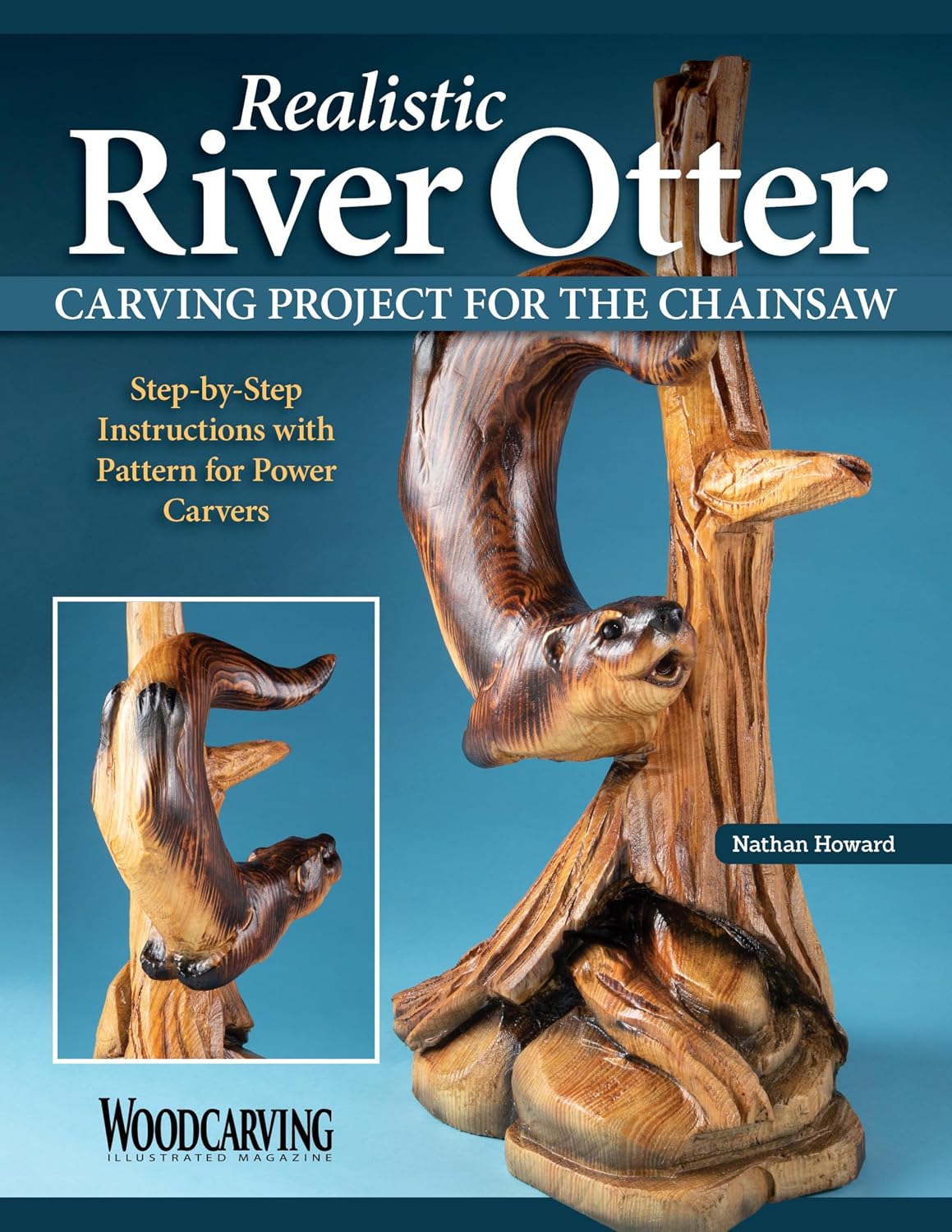 ler totalmente Realistic River Otter Carving Project for the Chainsaw: Step-by-Step Instructions with Pattern for Power Carvers (English Edition)