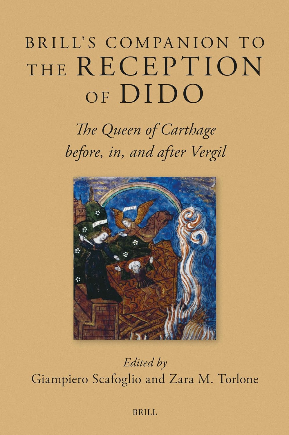 Brill's Companion to the Reception of Dido: The Queen of Carthage Before, In, and After Virgil: 31