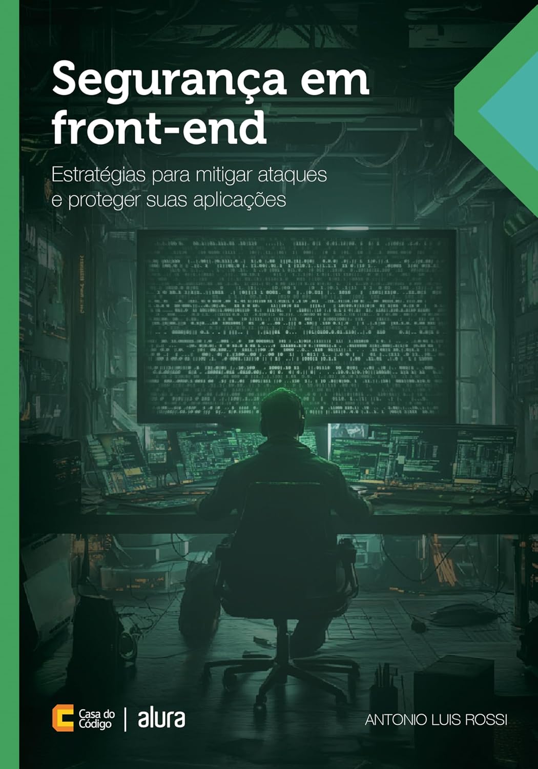 Segurança em front-end: Estratégias para mitigar ataques e proteger suas aplicações