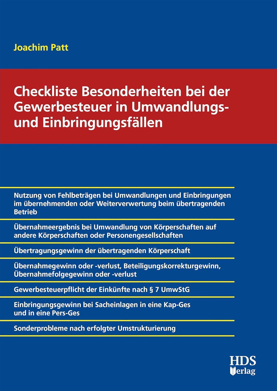 Checkliste Besonderheiten bei der Gewerbesteuer in Umwandlungs- und Einbringungsfällen (German Edition) baixar livro de graça
