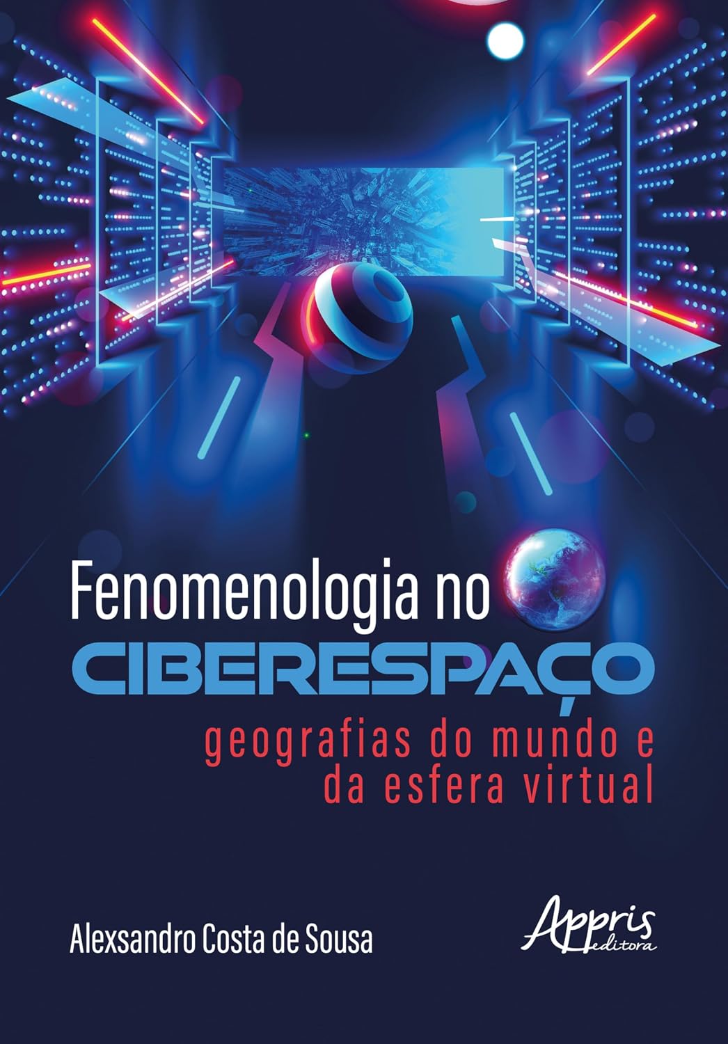 Fenomenologia no Ciberespaço: Geografias do Mundo e da Esfera Virtual baixar livro de graça